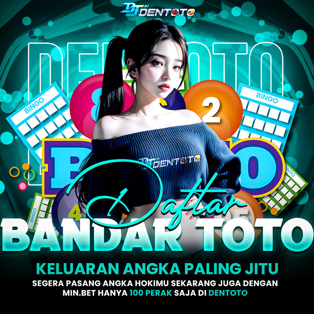 Bandar Togel Online @ Link Bo Slot Toto 4D Online Anti Blokir Dan Gampang Menang DENTOTO
